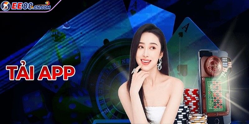 Lý do vì sao hội viên nên thực hiện tải App EE88?